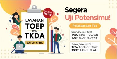 Layanan TOEP & TKDA PLTI Batch April 2021