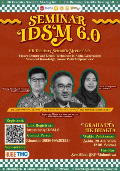  IDSM 6.0 Seminar IIK Dentistry Scientific Meeting 6.0
